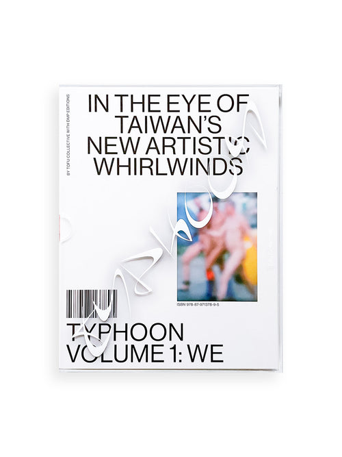 TYPHOON: In the Eye of Taiwan’s New Artistic Whirlwinds