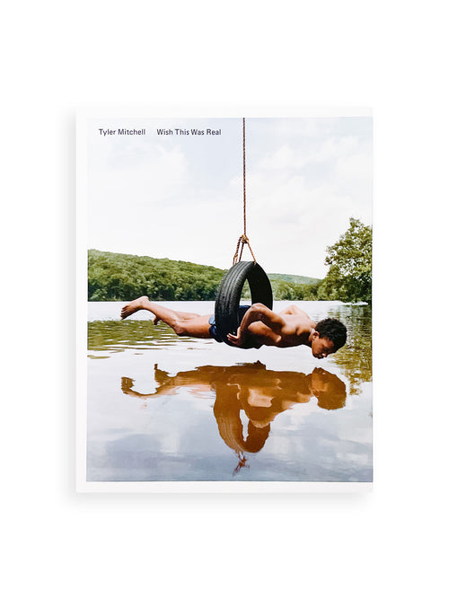 Wish This Was Real / Tyler Mitchell